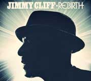 Jimmy Cliff, Rebirth