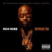 Rick Ross, God Forgives, I Don't