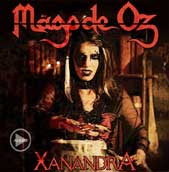 "Xanandra", el nuevo single de Mago de Oz