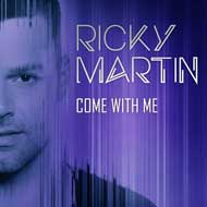 Ricky Martin, Come with me