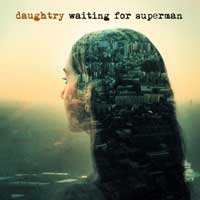 "Waiting for Superman", nuevo single de Daughtry