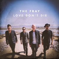 "Love don't die", nuevo single de The Fray