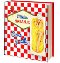 Las versiones radicales de Mónica Naranjo