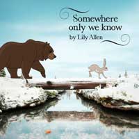Lily Allen, Somewhere only we know