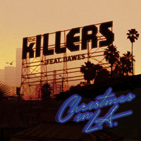 The Killers y Dawes: Christmas in L.A.
