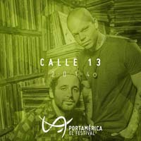 Calle 13 al PortAmérica 2014