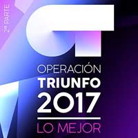 Nuevo disco de Operación Triunfo 2017 nº1 en España