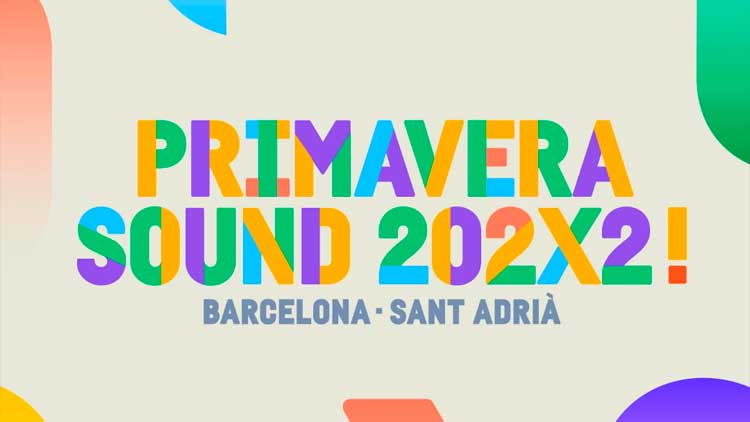 Primavera Sound Festival 2022 con 11 días ininterrumpidos de conciertos