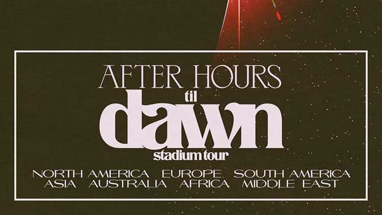 Anuncio de la gira 'After Hours Til Dawn Stadium Tour' de The Weeknd