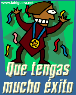 Que tengas mucho éxito