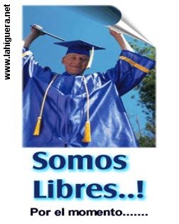 Somos libres..! Por el momento......