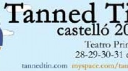 Tanned Tin Castello 2010