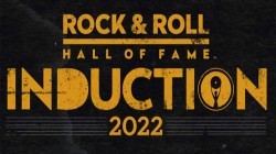 Candidatos al Rock And Roll Hall Of Fame 2022