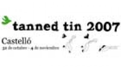 Primeras confirmaciones Tanned Tin 2007