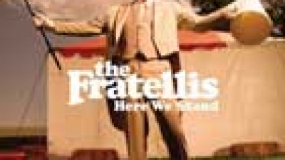 Here we stand, nuevo disco de The Fratellis