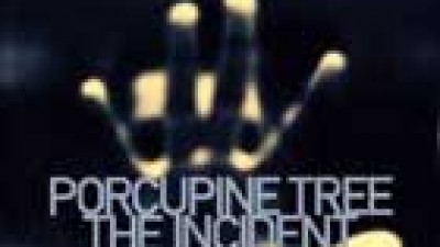 Porcupine Tree, "The incident"