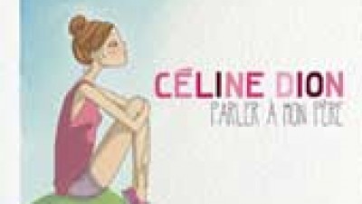 "Parler à mon père", nuevo single de Celine Dion