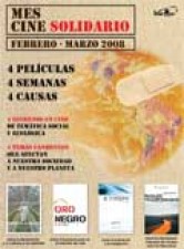 Mes del cine solidario, febrero - marzo 2008