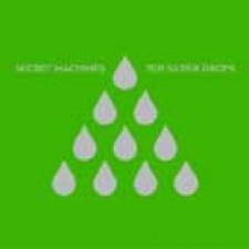 Ten Silver Drops de The Secret Machines