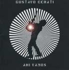 Se publica en España Ahí vamos de Gustavo Cerati