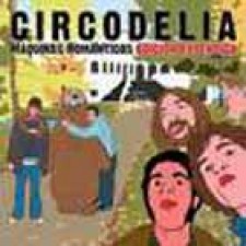 Se reedita Máquinas Románticas de Circodelia