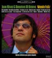 Mundo Feliz, de Juan Rivas y Donatore Di Groove
