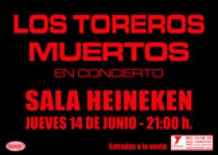 Los Toreros Muertos en concierto y gira