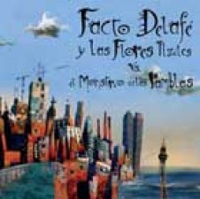 Reedicion Facto Delafe y las Flores Azules