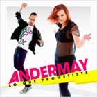 Andermay, Lo que prometiste