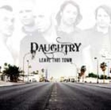 Daughtry, Leave this town