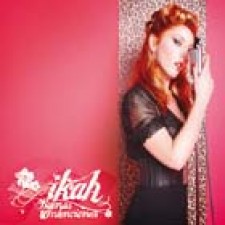 Ikah, Buenas intenciones