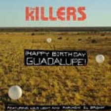 The Killers, "Happy Birthday Guadalupe"