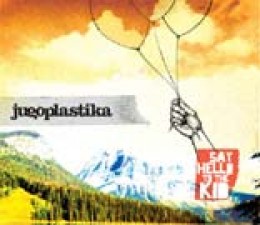 Jugoplastika, "Say Hello to the Kid"