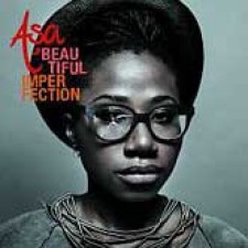 Asa, Beautiful imperfection