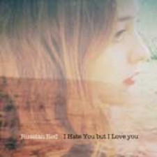 "I hate you but I love you", el nuevo single de Russian Red