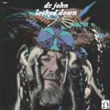 Dr. John, Locked down