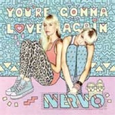 NERVO, You're gonna love again