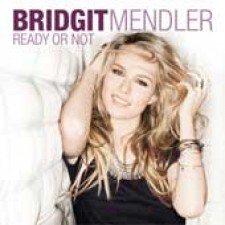 Bridgit Mendler, Ready or not