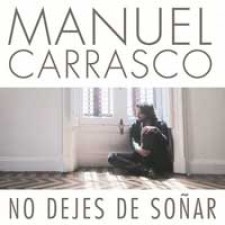 "No dejes de soñar", nuevo single de Manuel Carrasco