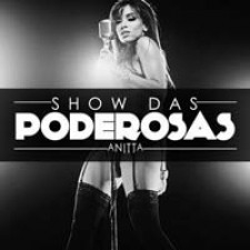 Anitta, Show das poderosas
